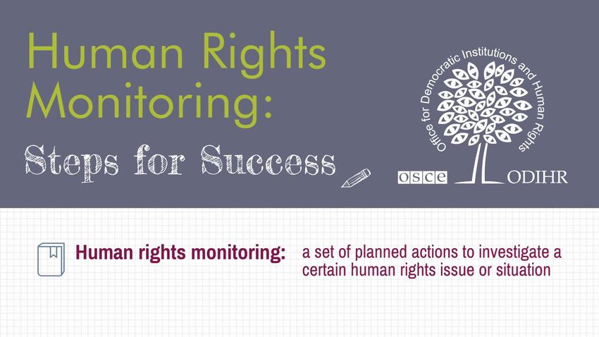 Human Rights Monitoring: Steps for Success | OSCE Office for Democratic ...