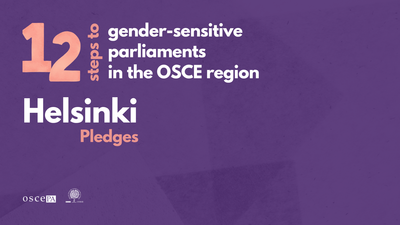 Purple graphic with text: "12 steps to gender-sensitive parliaments in the OSCE region. Helsinki Pledges."