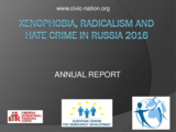 Xenophobia and Radicalism in Russia 2016 - Presentation