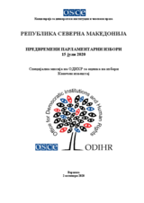 РЕПУБЛИКА СЕВЕРНА МАКЕДОНИЈА, ПРЕДВРЕМЕНИ ПАРЛАМЕНТАРНИ ИЗБОРИ, 15 јули 2020: Специјална мисија на ОДИХР за оценка на избори Конечен извештај