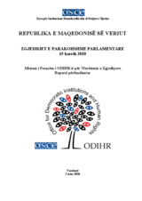 REPUBLIKA E MAQEDONISË, SË VERIUT ZGJEDHJET E PARAKOHSHME PARLAMENTARE, 15 korrik 2020: Misioni i Posaçëm i ODIHR-it për Vlerësimin e Zgjedhjeve Raporti përfundimtar
