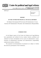 Report on modern development of the system of administrative courts, institutes of administrative procedure and administrative responsibility