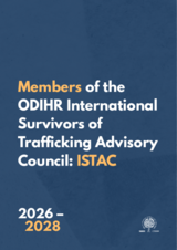 ODIHR International Survivors of Trafficking Advisory Council (ISTAC): Members, 2026-2028