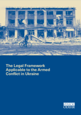The legal framework applicable to the armed conflict in Ukraine The legal framework applicable to the armed conflict in Ukraine