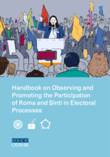 Handbook on Observing and Promoting the Participation of Roma and Sinti in Electoral Processes