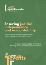 Ensuring judicial independence and accountability: 2026 WHDC ODIHR side event Ensuring judicial independence and accountability: 2026 WHDC ODIHR side event