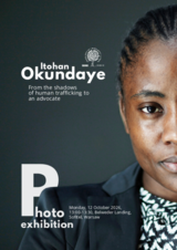 From the shadows of human trafficking to an advocate: Itohan Okundaye’s story From the shadows of human trafficking to an advocate: Itohan Okundaye’s story