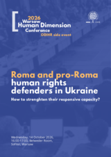 Roma and pro-Roma human rights defenders in Ukraine: How to strengthen their responsive capacity? Roma and pro-Roma human rights defenders in Ukraine: How to strengthen their responsive capacity?