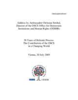 Address by Ambassador Christian Strohal: 30 Years of Helsinki Process: The Contribution of the OSCE in a Changing World.