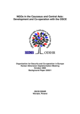 NGOs in the Caucasus and Central Asia: Development and Co-operation with the OSCE. OSCE Human Dimension Implementation Meeting background paper