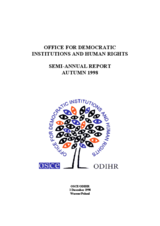 OSCE/ODIHR Semi-Annual Report, Autumn 1998