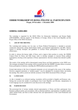 ODIHR Workshop on Roma Political Participation, Prague, 30 November - 1 December 2000 ODIHR Workshop on Roma Political Participation, Prague, 30 November - 1 December 2000