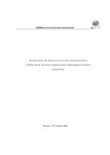 Overview of the Special Day on Trafficking: 2006 OSCE Human Dimension Implementation Meeting