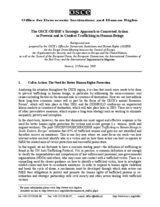 "The OSCE/ODIHR's Strategic Approach to Concerted Action to Prevent and to Combat Trafficking in Human Beings". Background note, Geneva, 13 February 2003