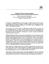 "Preventing Trafficking In Human Beings: The Nexus Between Economics And Human Rights Protection". Statement for the preparatory seminar for the OSCE Economic Forum. Ioannina, 17-18 February 2003