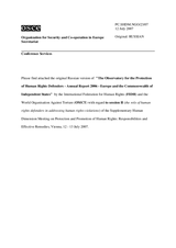 Extracts of "The Observatory for the Protection of Human Rights Defenders - Annual Report 2006 - Europe and the Commonwealth of Independent States" by the International Federation for Human Rights (FIDH) and the World Organisation Against Torture (OMCT) (