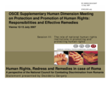 "Human Rights, Redress and Remedies in case of Roma. A perspective of the National Council for Combating Discrimination from Romania"