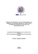 OSCE/ODIHR Opinion on the Draft Law of the Republic of of Armenia on the Procedure of Conducting Gatherings, Meetings, Rallies and Demonstrations