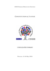 Human Dimension Seminar on Constitutional Justice: Consolidated Summary