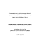 Closing remarks: Supplementary Human Dimension Meeting on Freedom of Religion or Belief Closing remarks: Supplementary Human Dimension Meeting on Freedom of Religion or Belief