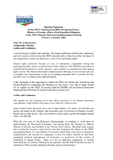 Opening statement at the 2004 Human Dimension Implementation Meeting by the OSCE Chairman-in-Office, Dr. Solomon Passy