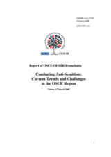 Report of the OSCE-ODIHR roundtable "Combating anti-Semitism: Current Trends and Challenges in the OSCE Region"
