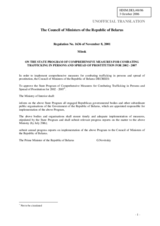Regulation No. 1636 of the Council of Ministers of the Republic of Belarus on the "State Program of Comprehensive Measures for Combating Trafficking in Persons and Spread of Prostitution for 2002 - 2007"