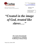 Written contribution on the Caritas Inernationalis Commitment on Combating Trafficking in Human Beings "Created in the image of God, treated like slaves..."