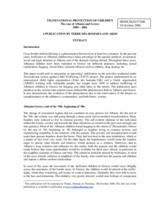 Summary of the publication "Transnational protection of Children. The case of Albania and Greece 2000-2006". Publication prepared jointly with Terre des Hommes.