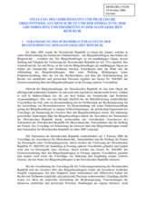 Information on the "Legal status of the Public Defender of Rights and practice finding from protection and observance of the fundamental rights and freedoms in the Slovak Republic" (de)