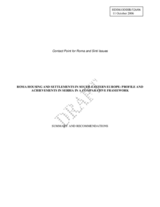 Report on "Roma Housing and Settlements in South-Eastern Europe: Profile and Achievements in Serbia in a Comparative Framework"