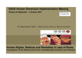 Presentation on "Human Rights, Redress and Remedies in case of Roma. A perspective of the national Council for Combating Discrimination from Romania"