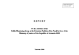 Report on "the Activities of the Public Monitoring Group at the Detention Facilities of the Penal Services of the Ministry of Justice of the Republic of Armenia 2005"