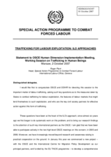 Statement by Mr. Roger Plant, Head, Special Action Programme to Combat Forced Labour on "Trafficking for labour exploitation: ILO approaches"