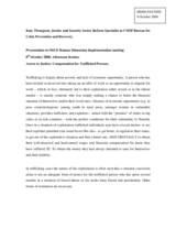 Introductory statement by Ms. Katy Thompson on Access to Justice: Compensation for Trafficked Persons