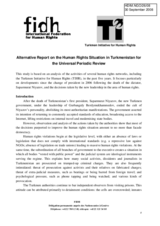 Alternative Report on the Human Rights Situation in Turkmenistan for the Universal Periodic Review