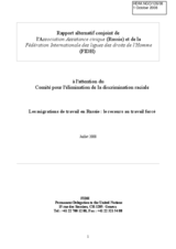 Joint Report of The Civic Assistance and  International Federation for Human Rights on Migrant Workers in the Russian Federation:The Use of Forced Labour (fr)