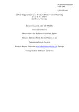 Joint Statement of NGOs Observatory for Religious Freedom, Spain Alliance Defence Fund, United States et. al. Paneuropa Union, Austria Human Rights Plattform www.christianophobia.eu, Europe Evangelischer Aufbruch, Germany