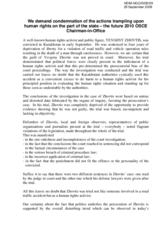 We demand condemnation of the actions trampling upon human rights on the part of the state &ndash; the future 2010 OSCE Chairman-in-Office