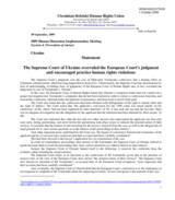 The Supreme Court of Ukraine overruled the European Court&rsquo;s judgment and encouraged practice human rights violations