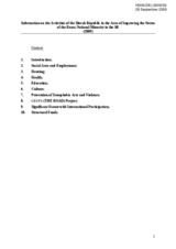Information on the Activities of the Slovak Republic in the Area of Improving the Status of the Roma National Minority in the SR (2009)