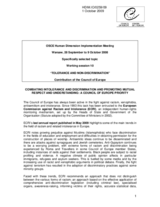 Combating Intolerance And Discrimination And Promotin Mutual Respect And Understanding: A Council Of Europe Priority