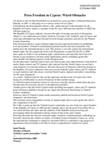 Statement on Press Freedom in Cyprus: Wierd Obstacles