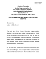 Closing Remarks by the Representative of the Greek Chairman-in-Office, Amb. Louis-Alkiviadis Abatis, Deputy Head ofthe OSCE Chairmanship Task Force