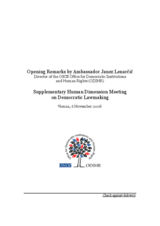 Supplementary Human Dimension Meeting on Democratic Lawmaking: Opening Remarks by Ambassador Janez Lenarčič Supplementary Human Dimension Meeting on Democratic Lawmaking: Opening Remarks by Ambassador Janez Lenarčič
