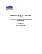 Supplementary Human Dimension Meeting on Combating Sexual Exploitation of Children, 18-19 October 2007: Final Report