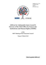 Address by ODIHR Director Ambassador Janez Lenarčič at the 800th Meeting of the Permanent Council Address by ODIHR Director Ambassador Janez Lenarčič at the 800th Meeting of the Permanent Council