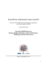 Launch of the Second ODIHR Report on Human Rights Defenders in the OSCE Region: Challenges and Good Practices Launch of the Second ODIHR Report on Human Rights Defenders in the OSCE Region: Challenges and Good Practices