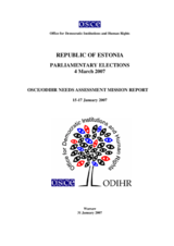 Estonia, Parliamentary Elections, 4 March 2007: Needs Assessment Mission Report