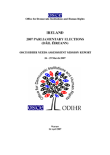Ireland, Parliamentary Elections, 24 May 2007: Needs Assessment Mission Report